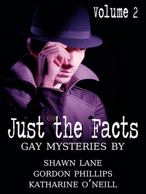 cover image of Just the Facts, Volume 2